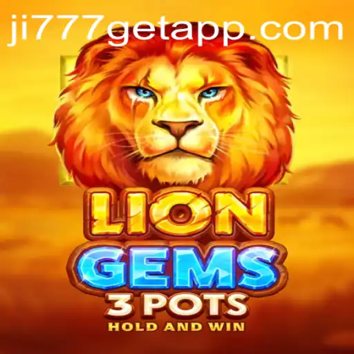 Exploring the Exciting World of LionGems3pots and Ji777 Link App